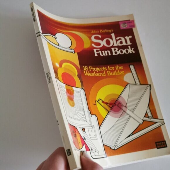 1979 Solar Fun Projects Book John Barling Vintage DIY Outdoor Solar Energy Sun - Picture 2 of 9